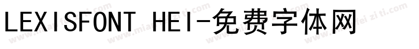 LEXISFONT HEI字体转换